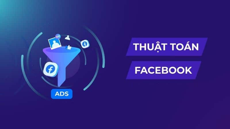Chia sẻ thông tin về các thuật toán của Facebook thuat toan facebook la gi 1